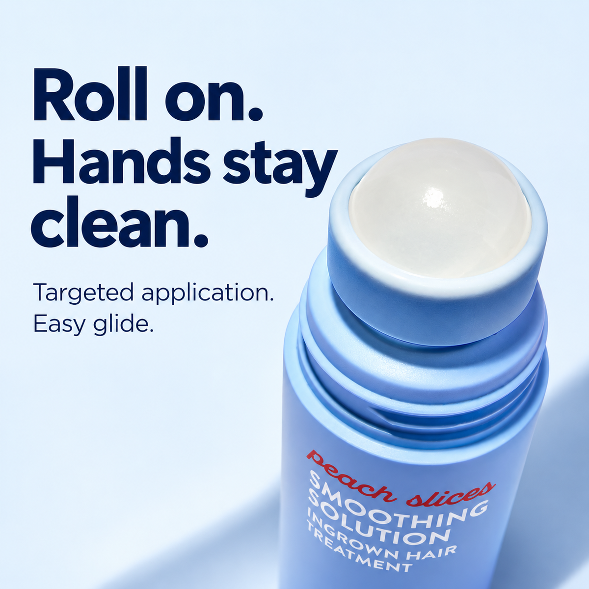 Easy roll-on application